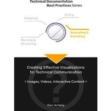 Technical Documentation Best Practices - Creating Effective Visualizations for -
