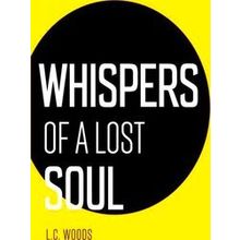 Whispers of a lost soul