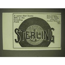 1922 Sterling Grinding Wheel Ad - A Name That Looms Big