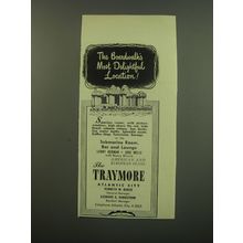 1949 The Traymore Hotel Ad - The Boardwalk's most delightful location