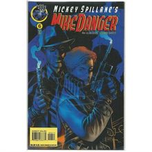 MICKEY SPILLANE ' S MIKE DANGER # 6 ( 1996)