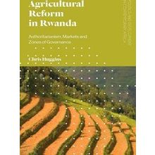 Agricultural Reform In Rwanda - Chris Huggins