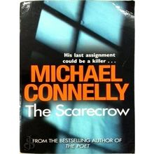 The Scarecrow - His Last Assignment Could be a Killer - Micheal Connelly