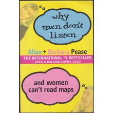 Why Men Don't Listen & Women Can't Read Maps, by Allan & Barbara Pease. 1st TPB