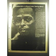 1975 Miles Davis Get Up With It Album Ad - Another Bitch. A different brew.