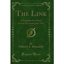 The Link, Vol. 32: A Magazine for Armed Forces Personnel; June 1974
