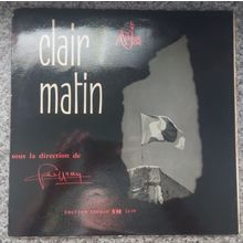 La Psalette De Lyon , Sous La Direction De César Geoffray – Clair Matin (LP)