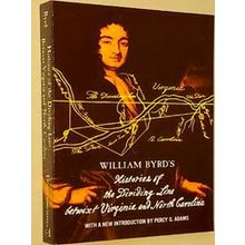 William Byrd's Histories Of The Dividing Line Betwixt Virginia And North Carolin