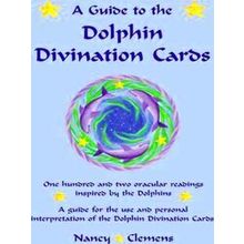 A Guide to the Dolphin Divination Cards
