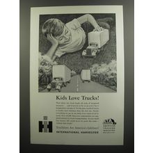 1961 International Harvester Trucks Ad - Kids love Trucks!