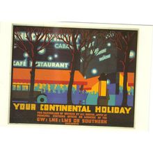 RAIL ADVERTISING YOUR CONTINENTAL HOLIDAY NO DRG 250 INC UK POSTAGE