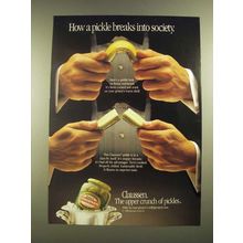 1988 Claussen Pickles Ad - How a Pickle Breaks Into Society