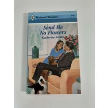 Send Me No Flowers Katherine Arthur 1988 paperback novel fiction