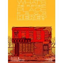 Whats The Furthest Place From Here Tp What's The Furthest Place From Here, Volum