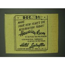 1942 Hotel Lexington Ad - New Year's Eve Reservation