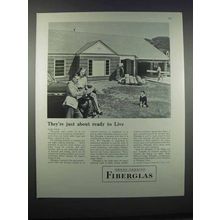1946 Owens-Corning Fiberglas Ad - About Ready to Live