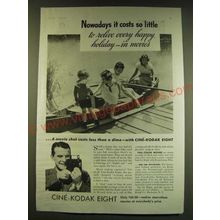 1938 Cine-Kodak Eight Movie Camera Ad - Nowadays it costs so little to relive