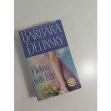 flirting with Pete by barbara Delinsky 2003 paperback fiction novel