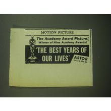1947 The Best Years of Our Lives Movie Ad - The Academy Award Picture!