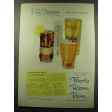 1949 Puerto Rican Rum Ad - 3 cool companions .. when things get hot