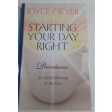 Starting Your Day Right: Devotions for Each day Joyce Meyer, hardcover LN