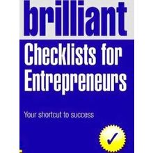 Brilliant Checklists For Entrepreneurs