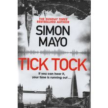 Simon Mayo: Tick Tock. signed hardback