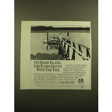 1988 Dataw Island, SC Ad - Life Flows Gently With the Tide
