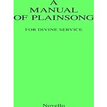 A Manual Of Plainsong