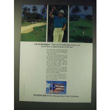 1989 Puerto Rico Tourism Ad - Chi Chi Rodriquez