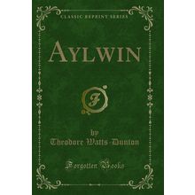 Aylwin (Classic Reprint)