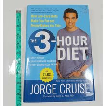 the 3 hour diet by Jorge Cruise 1st 2005 hardback/dust jacket