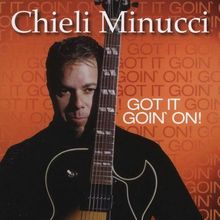 MINUCCI CHIELI: GOT IT GOIN ON [good CD] 2005 Shanachie