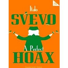 A Perfect Hoax