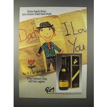 1985 Remy Martin Cognac Ad - Knew Dad Had Style