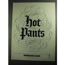 1968 Broomsticks Slacks Ad - Hot Pants