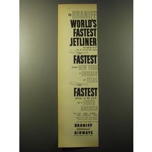 1960 Braniff Airways Ad - Fly Braniff World's fastest jetliner