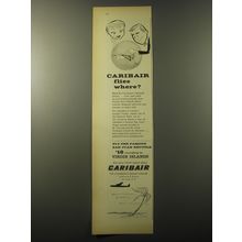 1960 Caribair Airlines Ad - Caribair flies where?