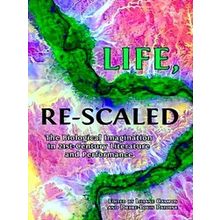 Life, Re-Scaled
