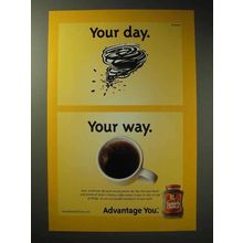 2003 Taster's Choice Coffee Ad - Your Day Your Way