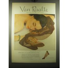 1949 Van Raalte Nylons Ad - Van Raalte because you love nice things