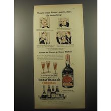 1950 Hiram Walker's Cordials Ad - They're your dinner guests, dear