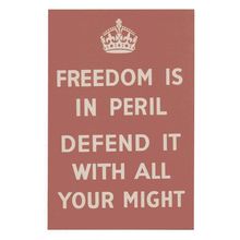Freedom Is In Peril Defend Your Country WW2 War Poster Postcard