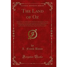 The Land of Oz (Classic Reprint)