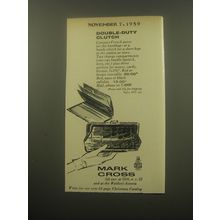 1959 Mark Cross Purse Ad - Double-duty clutch
