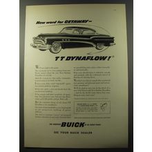 1953 Buick Cars Ad - New word for getaway - TT Dynaflow