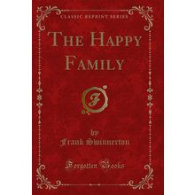 The Happy Family (Classic Reprint)