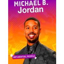 Influential People Michael B Jordan - Celina McManus