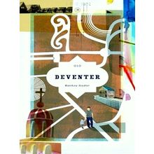 Deventer by Matthew Stadler