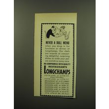 1949 Longchamps Restaurant Ad - Never a dull menu